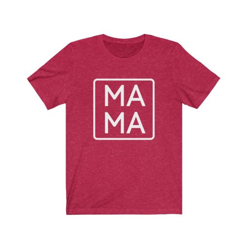 Mama T-Shirt,