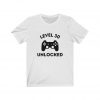 Level 30 unlocked t-shirt