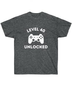 Level 40 unlocked t-shirt