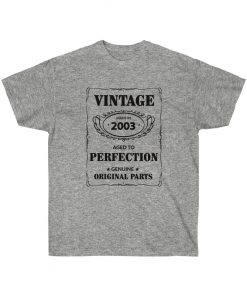 Aged to perfection 2003 vintage T-Shirt