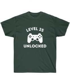 Level 25 unlocked T-Shirt