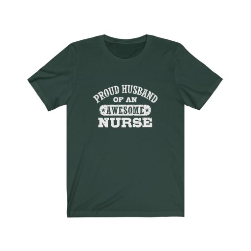 Proud Husband of the Awesome Nurse T-Shirt