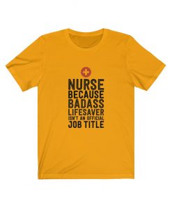 Funny Nurse T-shirt for Her Birthday