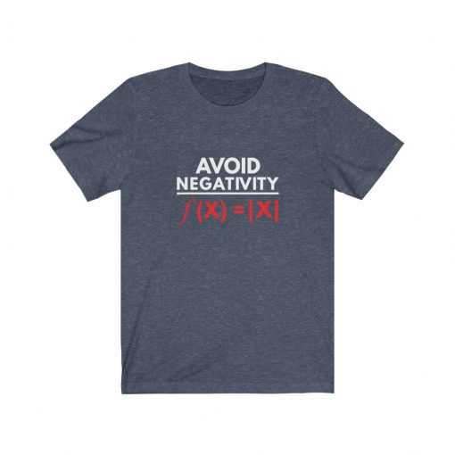 Avoid Negativity Shirt