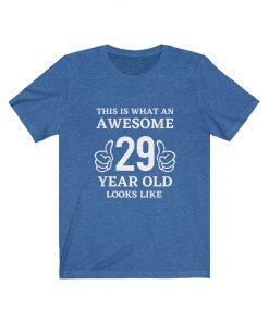 Awesome 29 Year Old