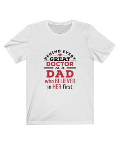 Great Doctor is a dad Shirt