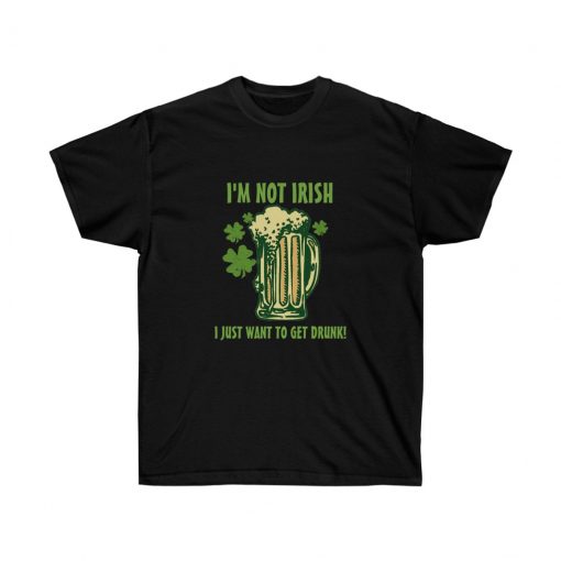 Im not Irish T-Shirt