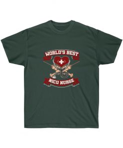 Worlds Best NICU Nurse T-Shirt