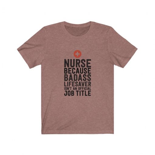 Funny Nurse T-shirt for Her Birthday